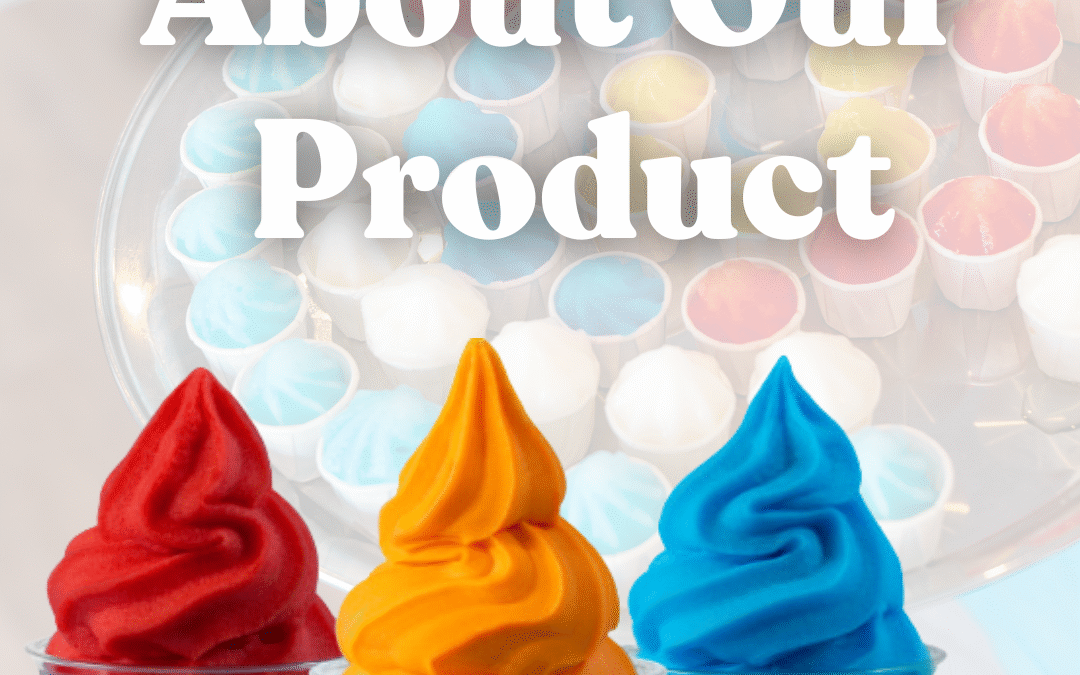 About Our Product!